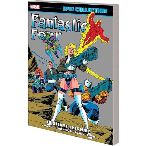 Fantastic Four Epic Collection: This Flame, This Fury