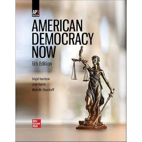 Harrison, American Democracy Now, 2019, 6e, (Ap Ed), Student Edition