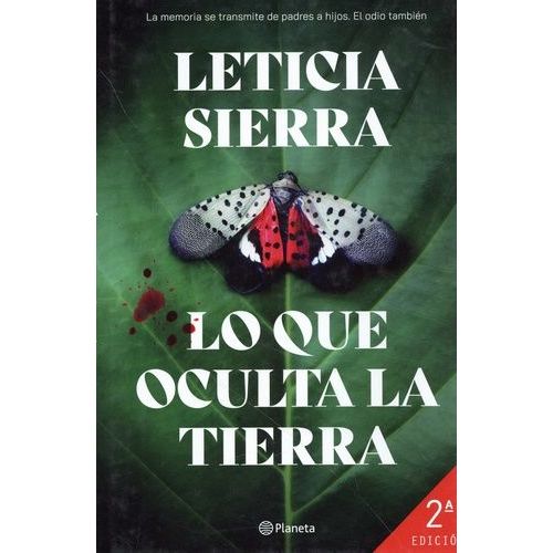 Lo Que Oculta La Tierra