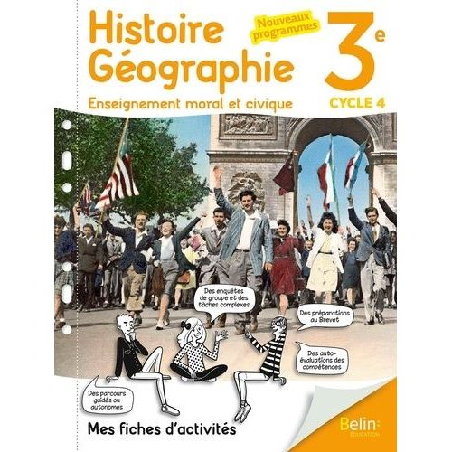 Histoire-Géographie Enseignement Moral Et Civique 3e Cycle 4 - Mes Fiches D'activités