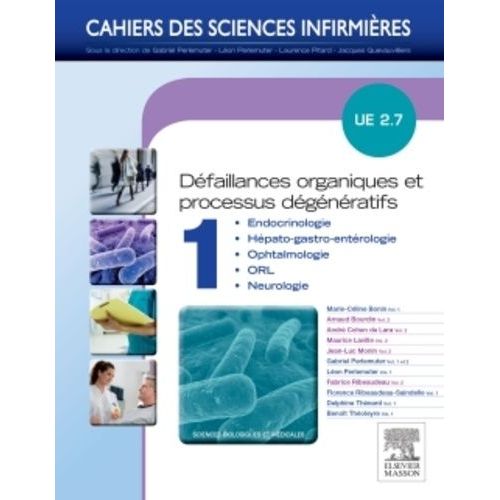 Défaillances Organiques Et Processus Dégénératifs Ue 2.7 - Volume 1