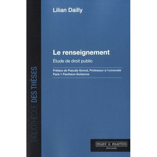 Le Renseignement - Etude De Droit Public