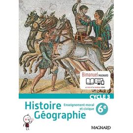 Histoire Géographie, Enseignement Moral Et Civique 6e Cycle 3 - Bimanuel