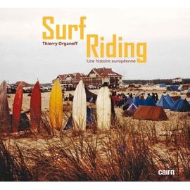 Surf Riding - Une Histoire Européenne