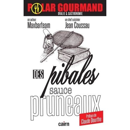 Des Pibales Sauce Pruneaux