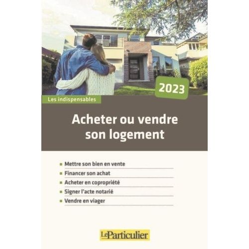 Acheter Ou Vendre Son Logement