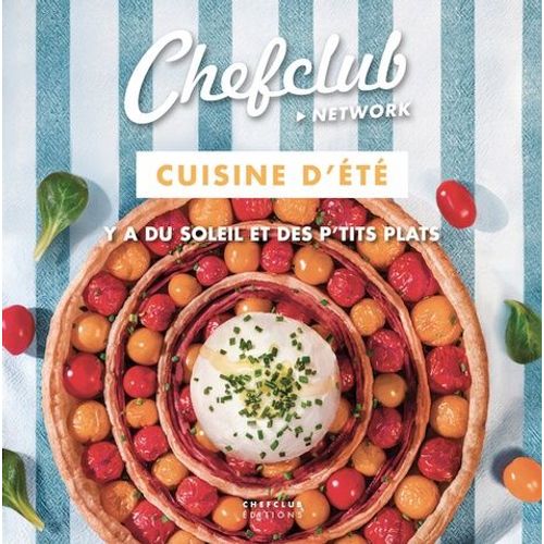 Cuisine D'été - Y A Du Soleil Et Des P'tits Plats