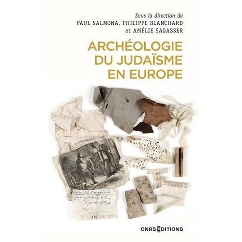 Archéologie Du Judaïsme En Europe