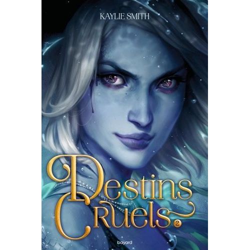 Destins Cruels - Tome 2