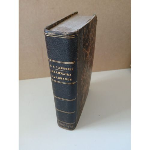 Nouvelle Methode Pour Apprendre A Lire, A Ecrire Et A Parler Une Langue En Six Mois. Appliquée A L'Allemand 1850