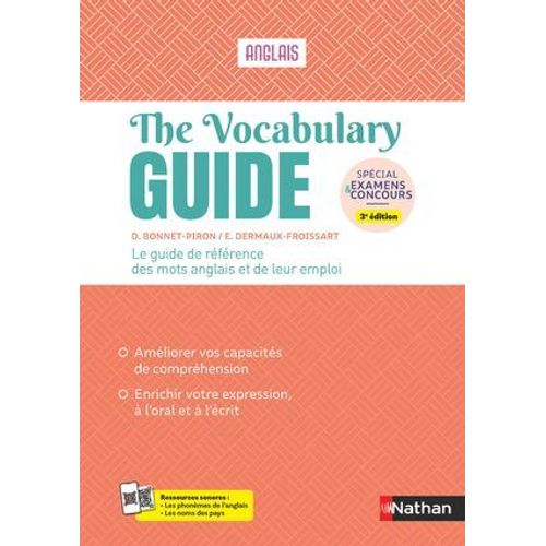 The Vocabulary Guide - Anglais - Guide De Référence Du Vocabulaire Anglais - Spécial Examens Et Concours - Epub