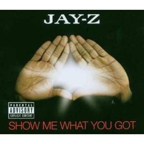 Show Me What You Got - Cd-Single