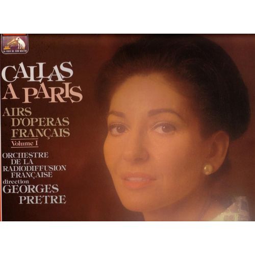 Callas À Paris : Airs D'opéra Français (Vol.1)