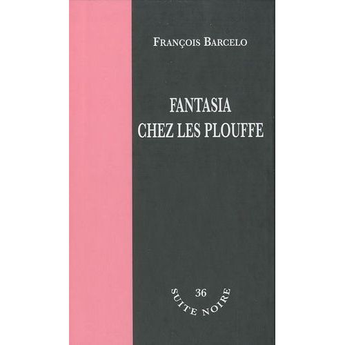 Fantasia Chez Les Plouffe
