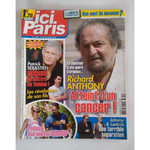 Ici Paris - N° 3399 - Aout 2010 - Anthony / Sebastien / Lorie - Occasion