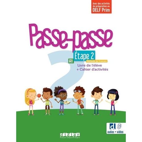 Passe-Passe 2 Etape 2 A1 - Livre De L'élève + Cahier D'activités