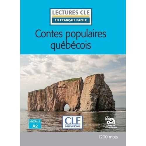 Contes Populaires Québécois - Niveau A2