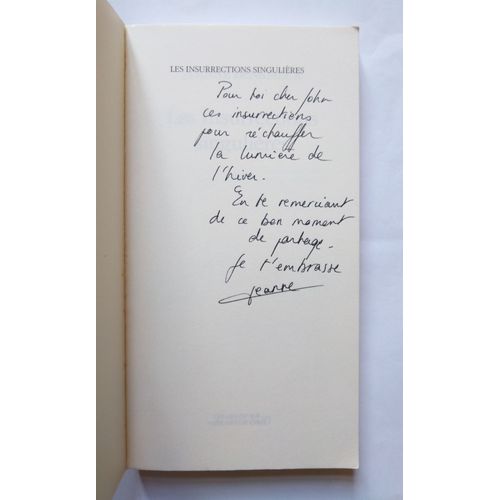 Jeanne Benameur Les Insurrections Singulières Avec Envoi Autographe Signé 2011 Actes Sud