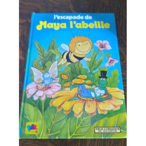 L'Escapade De Maya L'Abeille Telle Librairie 1978