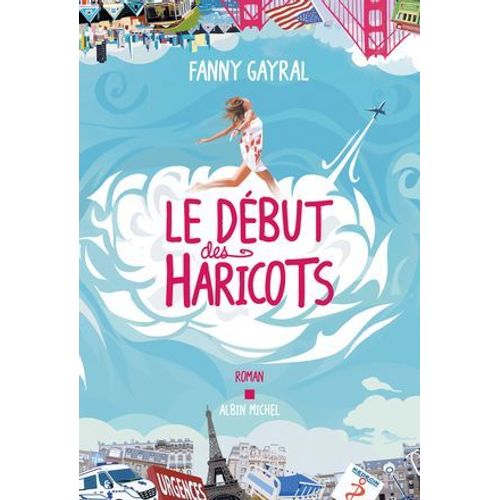 Le Début Des Haricots