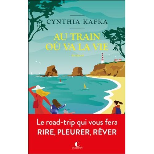 Au Train Où Va La Vie