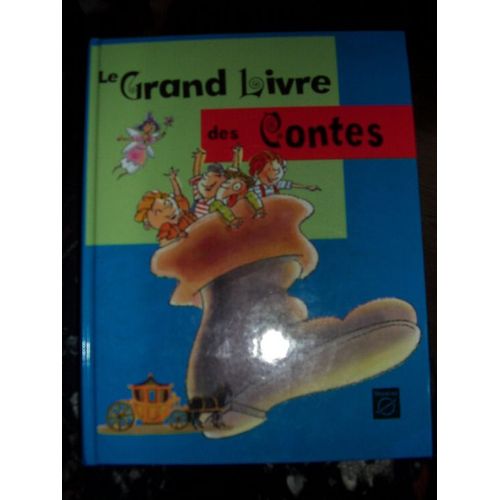Le Grand Livre Des Contes
