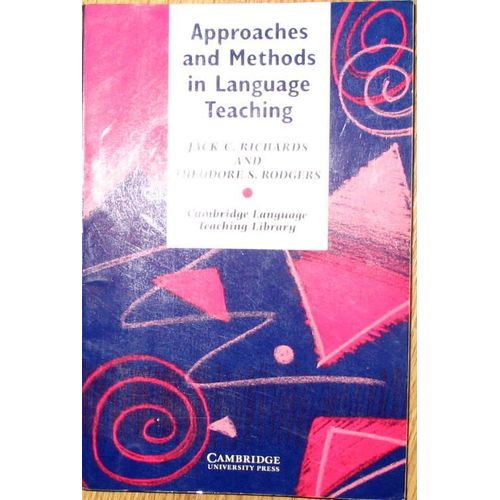 Approaches And Methods In Language Teaching