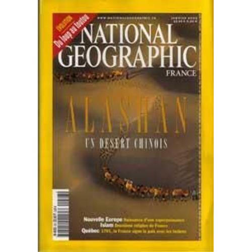 National Géographic N° 28 : Alashan, Un Désert Chinois
