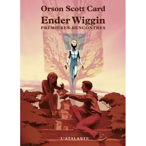 Ender Wiggin Premières Rencontres