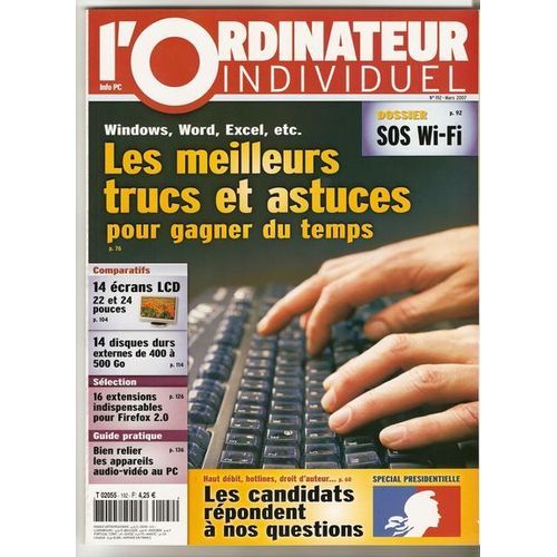 L'ordinateur Individuel  N° 192 : Les Meilleurs Trucs Et Astuces Pour Gagner Du Temps