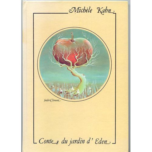 Contes Et Legendes De La Bible, Du Jardin D'eden A La Terre Promise