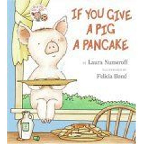 If You Give A Pig A Pancake