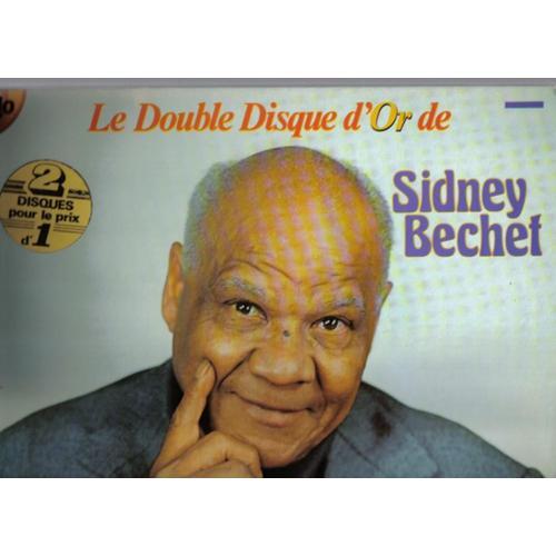 Le Double Disque D'or De Sidney Bechet