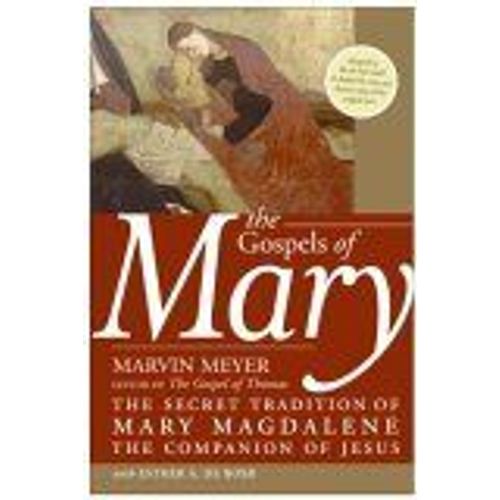 Gospels Of Mary, The