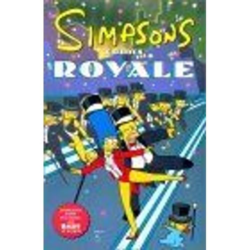 Simpsons Comics Royale : A Super-Sized Simpson Soiree