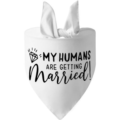 Kal-Bandana Pour Chien « My Humans Are Getting Married » - 1 Bandana Blanc Pour Chien - Bandana Triangulaire Pour Animaux De Compagnie - Foulard De Fiançailles, Annonce De Mariage, Accessoires Photo