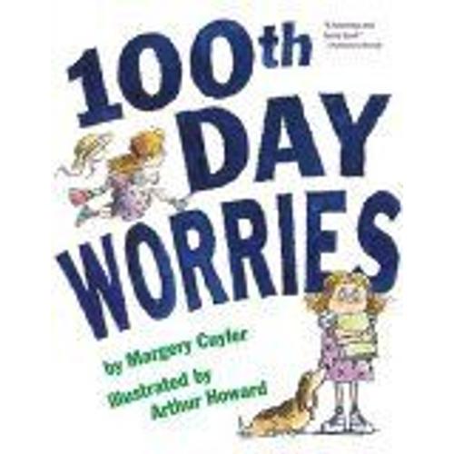 100th Day Worries