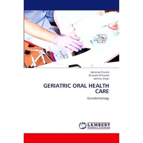Geriatric Oral Health Care