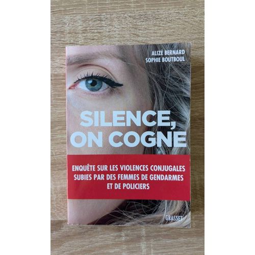 Silence On Cogne - Alizée Bernard Sophie Boutboul