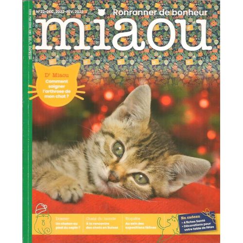 Miaou N° 22 La Revue Pour Ronronner De Bonheur - Decembre 2022 Fevrier 2023