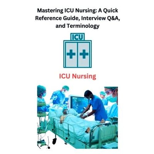 Mastering Icu Nursing