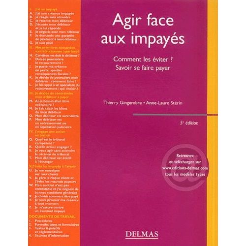 Agir Face Aux Impayés - Comment Les Éviter ? Savoir Se Faire Payer