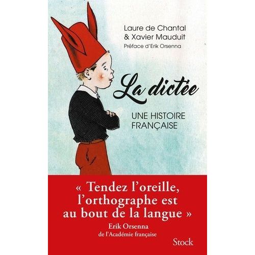 La Dictée - Une Histoire Française