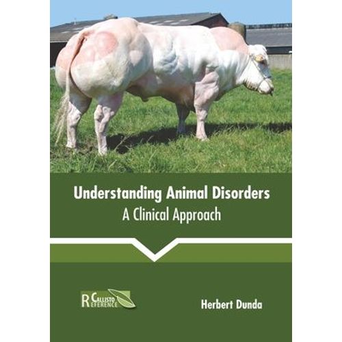 Understanding Animal Disorders: A Clinical Approach