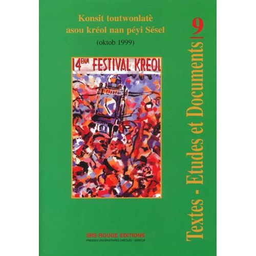 Konsit Toutwonlatè Asou Kréol Nan Péyi Sésel (Oktob 1999)
