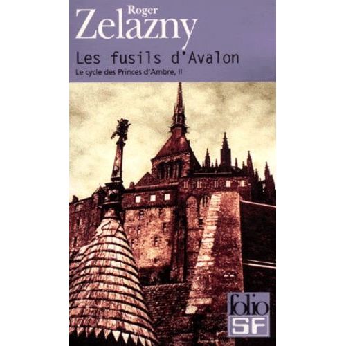 Le Cycle Des Princes D'ambre - Tome 2 - Les Fusils D'avalon