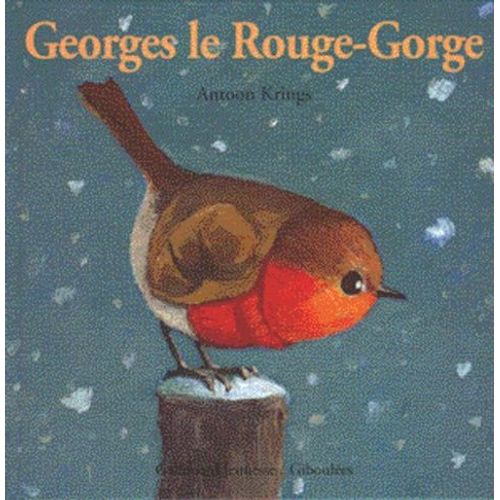 Georges Le Rouge-Gorge