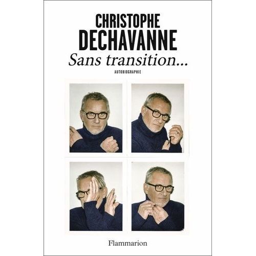 Sans Transition - Autobiographie