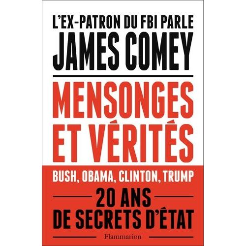 Mensonges Et Vérités - Une Loyauté À Toute Épreuve