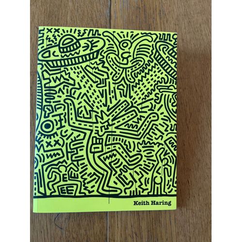 Keith Haring . Catalogue Exposition Bozar , Bruxelles 2019
